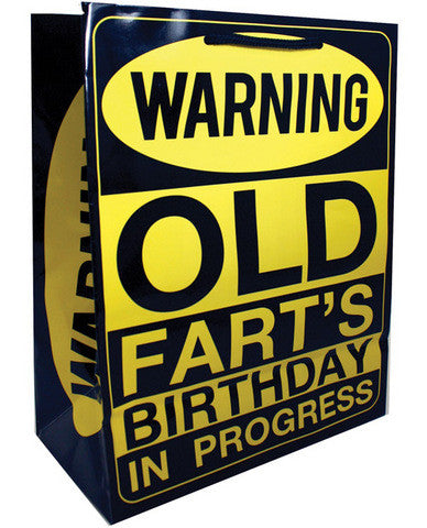 Warning old fart&#039;s birthday in progress gift bag