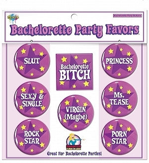 Bachelorette party buttons - 8 asst. sayings