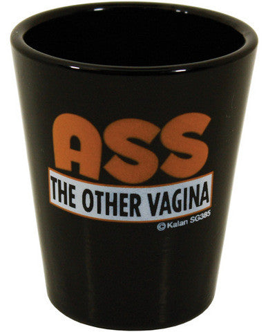 Ass the other vagina shot glass - black