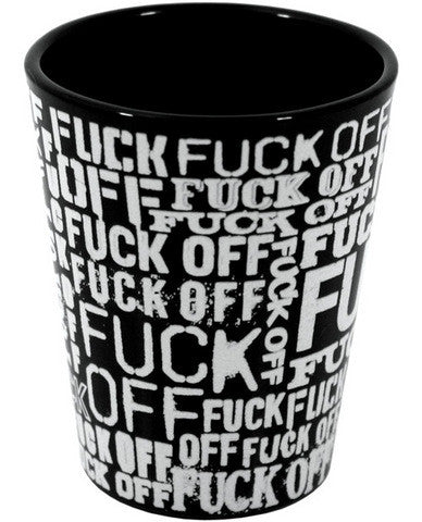 F*ck everything shot glass - wrap design