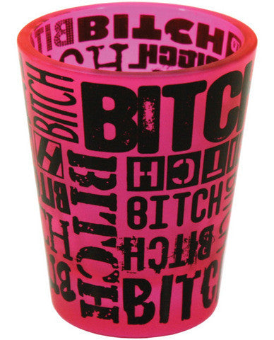 Bitch wrapped shot glass