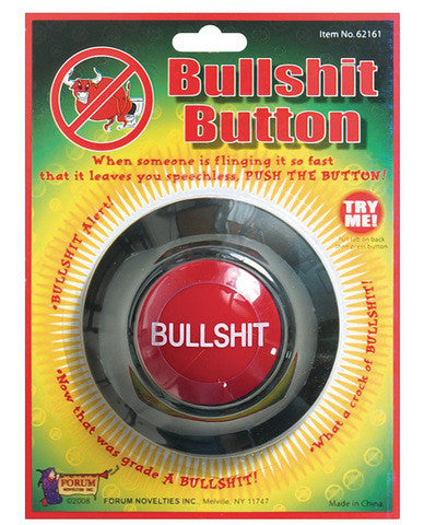 Bullshit button