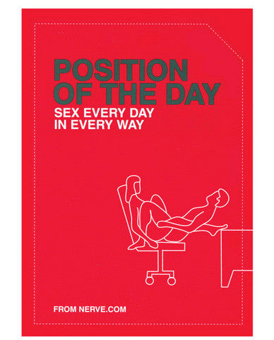 Book&amp;#44; position of the day sex every day in every way