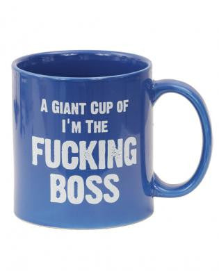 Attitude mug a giant cup of i&#039;m the f*cking boss - 22 oz