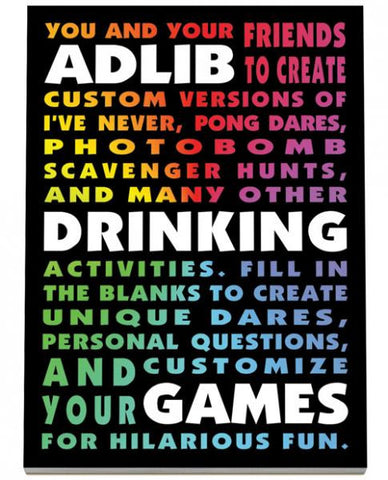 Drinking Ad Libs Games