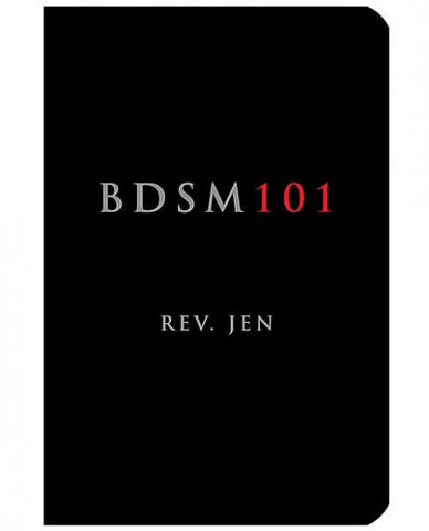 BDSM 101 Book by Rev Jen