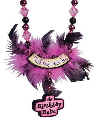 Tickled to be the birthday day babe party beads